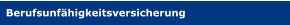 Berufsunfähigkeitsversicherung